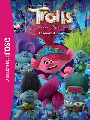 cover image of Les Trolls 3--Le roman du film